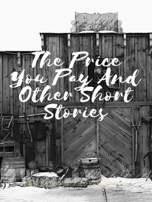 cover image of The Price You Pay and Other Short Stories